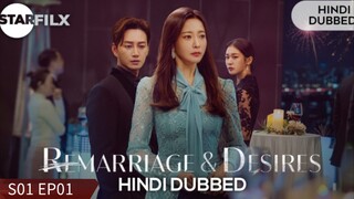 Remarriage And Desires S01 EP01 Hindi Dubbed