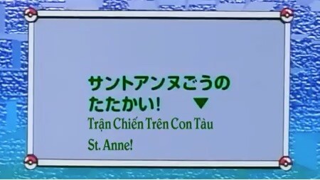 Bảo Bối Thần Kỳ Tập 015: Trận chiến trên con tàu St. Anne!