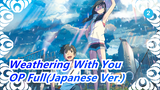 Weathering With You - OP Full(Japanese Ver.)_2