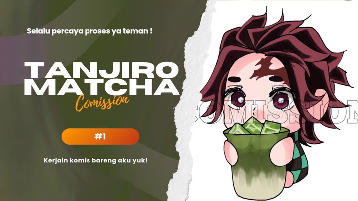 Apa sih Matcha itu⁉️Ayo simak video nya❗😼[comission].