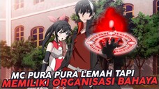 Mc Pura Pura Lemah Tapi Aslinya Pemimpin Organisasi Berbahaya Dengan Kekuatan Overpower