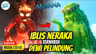 KEMURKA'AN SANG IBLIS MENGHANCURKAN DUNIA!! | ALUR CERITA MOANA (2016)