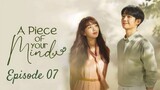 A Piece Of Your Mind Season 01 Episode 07 Korean Drama English Subtitles Full Video