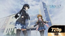 [720P] White Album 2 Episode 1 [SUB INDO]