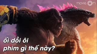 Godzilla X Kong: Đế chế nhàm chán lủng củng | movieON Review