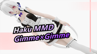 [Haku MMD] Gimme×Gimme / Maid Haku / "Tuan, Kami tidak menjual buah persik"