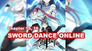 Sword Dance Online chapter 15, 16 Bahasa Indonesia