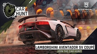 ASPHALT 9: LEGENDS - Lamborghini Aventador SV Coupe Car Hunt Rome