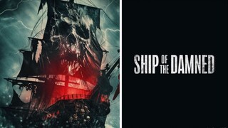 WATCH Ship of the Damned 2024 - Link In The Description