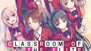 [AMV] Classroom Of The Elite - Evidence