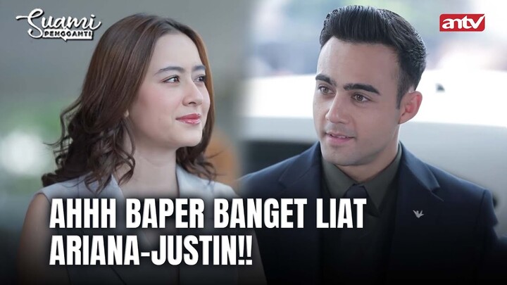 Justin Treat Ariana Like a Queen Bingitzz!! | Suami Pengganti ANTV Eps 191 (6/6)