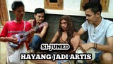SI JUNED-HAYANG JADI ARTIS|FILM SUNDA PENDEK