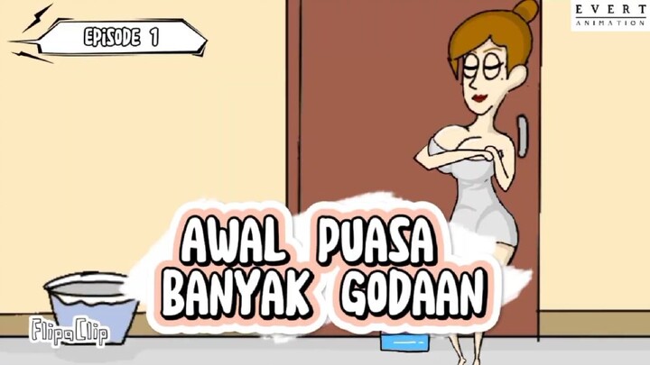 Eps 1 - Awal Puasa banyak Godaan