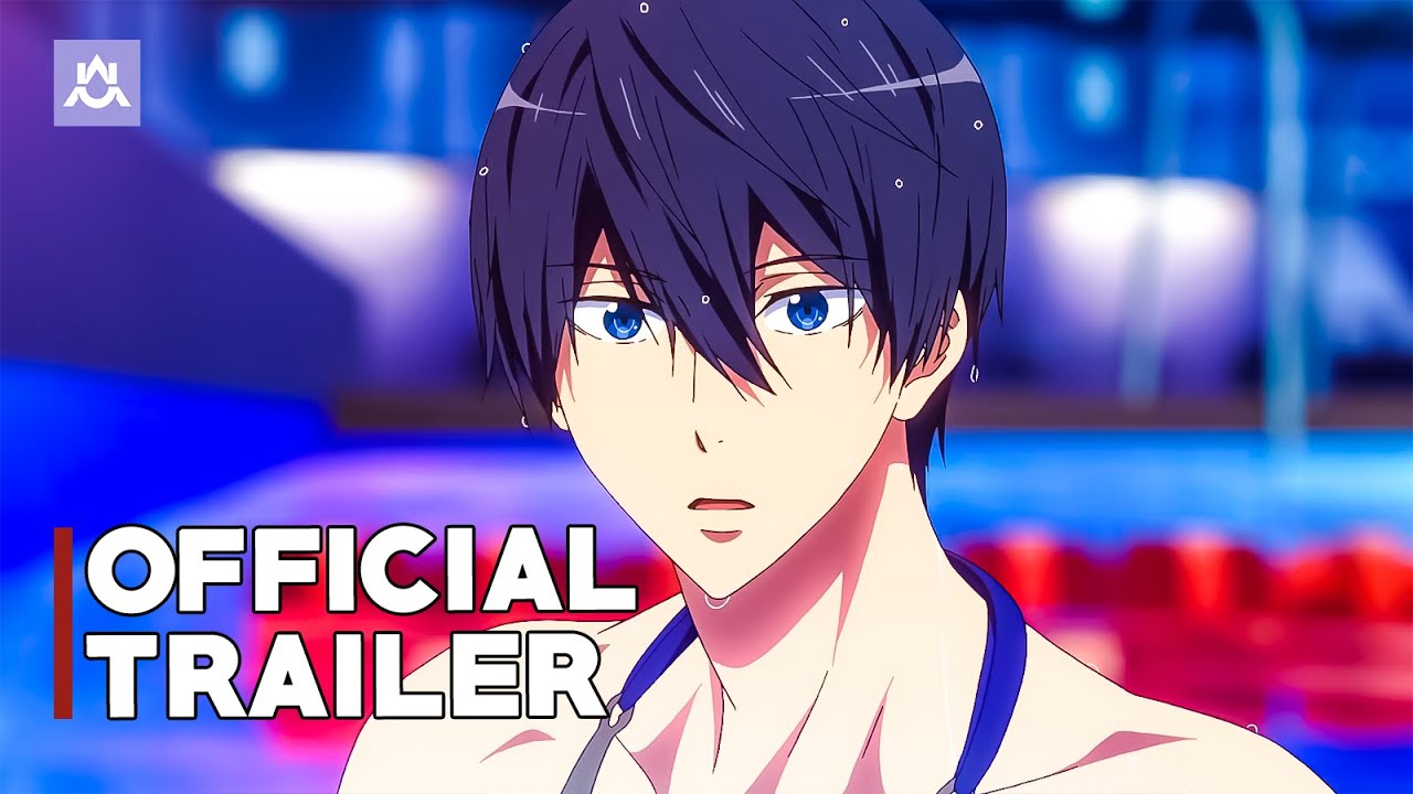 Free! Movie 4: The Final Stroke - Zenpen 