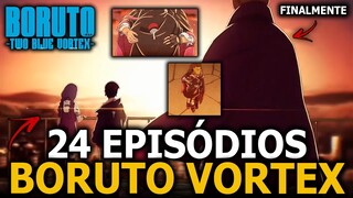URGENTE: BORUTO VORTEX (ANIME) CHEGA COM 24 EPISÓDIOS E GRANDE REVELAÇÃO!