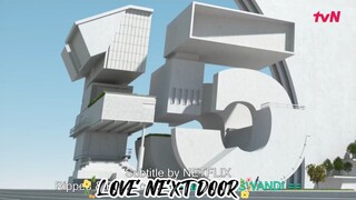 EPS. 7 LOVE NEXT DOOR (2024) | HD SUB INDO