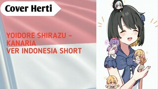 [KANARIA - YOIDORE SHIRAZU] Cover Short By Herti