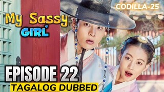 My Sassy Girl Episode 22 Tagalog