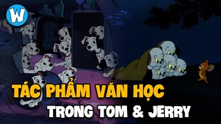 Những Tác Phẩm Văn Học Xuất Hiện Trong Tom and Jerry (P.2)