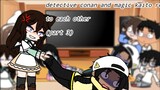 magic kaito and detective conan react to each other (part 3) haibara and conan/ short