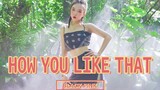 Cô gái sexy nhảy "How You Like That" (BLACKPINK) trong rừng mưa cực mê