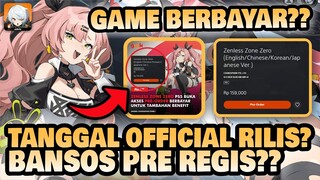 ZENLESS ZONE ZERO JADI GAME BERBAYAR?? Bansos Pre Regis?? 🤔 | Zenless Zone Zero