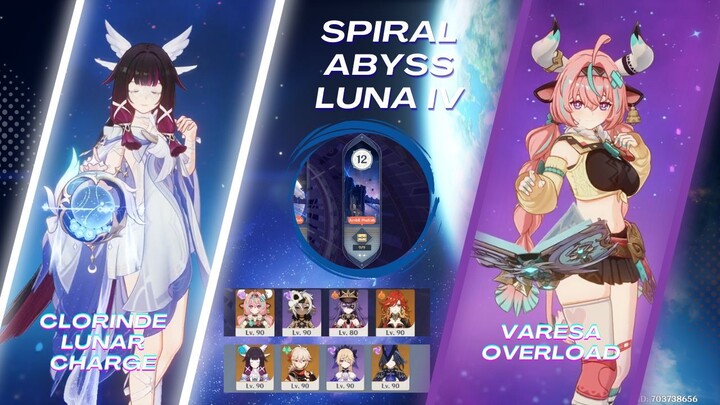 Spiral Abyss Luna IV Varesa Overload & Clorinde Lunar Charge | Genshin Impact