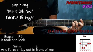 Your Song "One & Only You" - Parokya Ni Edgar (Guitar Cover With Lyrics & Chords)