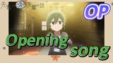 [My Senpai is Annoying]  OP | Opening song