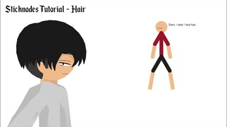 Sticknodes Tutorial - HOW TO MAKE HAIRS!