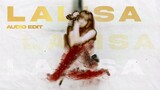 » LISA - LALISA (audio edit) | zaraudio
