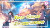 [Your Name] Zenzenzense (Movie Ver.) Theme Song_2