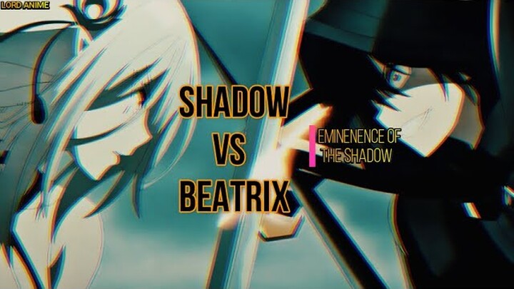The Eminence in Shadow - Shadow vs Beatrix Epic Track