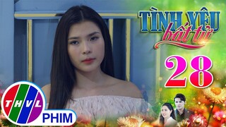 TÌNH YÊU BẤT TỬ - TẬP 28[1]: Linh lên kế hoạch CAO CHẠY XA BAY mà vẫn không mang tiếng vô ơn
