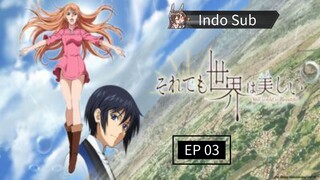 soredemo Sekai wa utsukushii - EP 03
