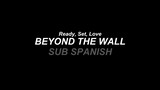 Beyond The Wall | OTS Ready, Set, Love