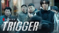 Trigger 2025 SEASON 1 EPISODE 9 SUB INDO