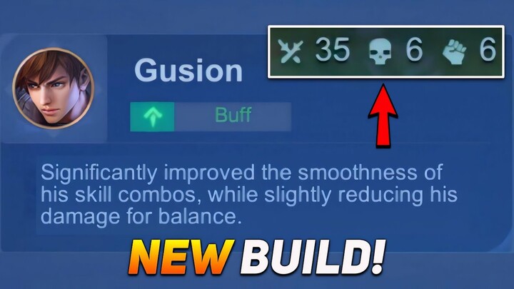 GUSION BUFF IS FINALLY HERE!! NEW BUILD = 35 KILLS TOTALLY UNSTOPPABLE🔥
