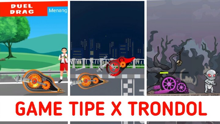 3 GAME TIPE X TRONDOL TERBAIK