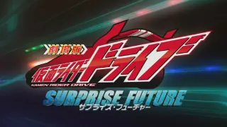 Kamen Rider Drive: Surprise Future (Eng Sub)