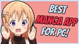 The BEST Manga App for PC is HERE!