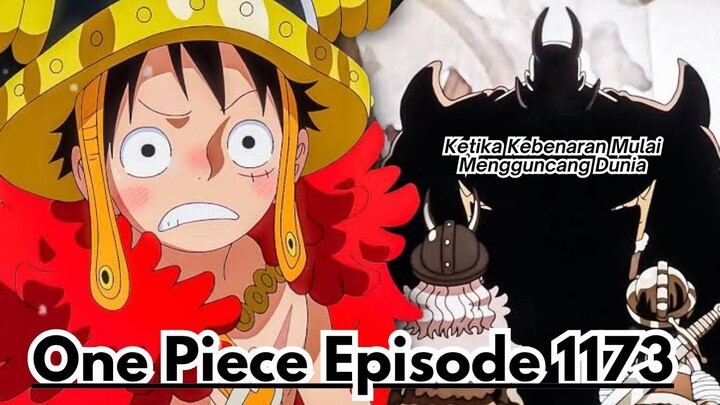 One Piece Episode 1173: Ketika Kebenaran Mulai Mengguncang Dunia!