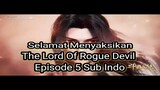 The Lord Of Rogue Devil Mad Demon Lord Episode 5 Sub Indo