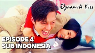 Dynamite Kiss Episode 4 Sub Indo