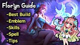 FLORYN GUIDE: Best Build, Spell, Emblem, skills! The ultimate Floryn tutorial!