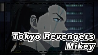 [Tokyo Revengers] Tuan Mikey