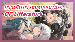 [การเดินทางของคุณแม่มด / 4K] OP Litterature (เวอร์ชั่น เต็ม)_A