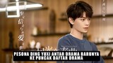 Pesona Ryan Ding Yuxi Bawa Drama Barunya ke Puncak Daftar Drama China 🎥