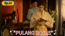 🇵🇭"1892"🫶Ep.14