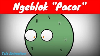 Ngeblok "Pacar"